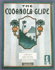 Cubanola Glide Von Tilzer Bryan Large Format Piano Sheet Music Antique Vintage