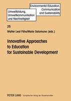 Innovative Approaches To Education For Sustainable Development Walter Leal Filho