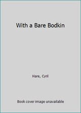 With a Bare Bodkin by Cyril Hare