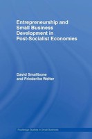 Entrepreneurship And Small Business Development In Post-Socialist Economies Buch