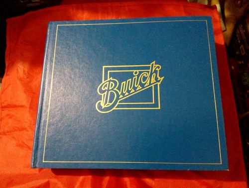 The Buick A Complete History Revised 5th Edition by Dunham / Gustin