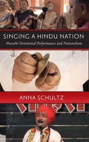 Singing A Hindu Nation | Schultz | Buch | Buch Gebunden | Englisch | 2013
