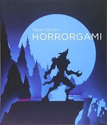 Paper Dandys Horrorgami: 20 Gruesome Scenes to Cut... | Buch | Zustand sehr gut
