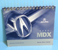 03 2003 Acura MDX owners manual quick start guide