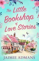 The Little Bookshop Of Love Stories | Jaimie Admans | Englisch | Taschenbuch
