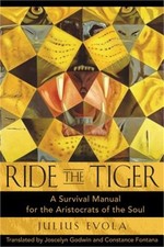 Ride the Tiger: A Survival Manual for the Aristocrats of