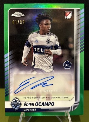 Edier Ocampo 2025 Topps MLS Chrome Green Auto RC  Vancouver Whitecaps FC #/99