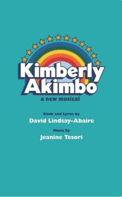Kimberly Akimbo by David Lindsay-Abaire PAPERBACK 9781636701783
