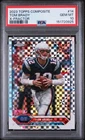 2023 TOPPS COMPOSITE X-FRACTOR #14 TOM BRADY PSA 10