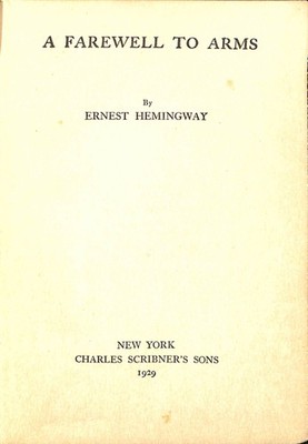 Abschied von den Waffen, Ernest Hemingway, C. Scribners Söhne, 1929