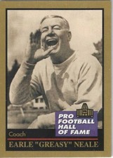 1991 Enor Pro Football HOF #106 Earle Greasy Neale Philadelphia Eagles WV Wesley