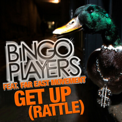 Bingo Players Feat. Far East Movement : Get Up (Rattle) (CD Single)