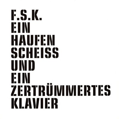F.S.K. (Freiwillige Selbstkontrolle) - Ein Hau (Vinyl LP - 2017 - EU - Original)