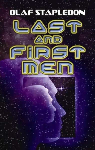 Olaf Stapledon | Last And First Men | Taschenbuch | Englisch (2008)-image