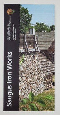 2021 Massachusetts Saugus Iron Works National Historic Site NPS Travel Brochure