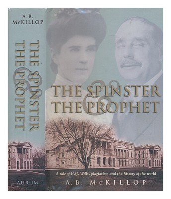 Mckillop, A. B. (1946 The Normal And The Prophet:A Tale Of H.G.Brunnen, Pla