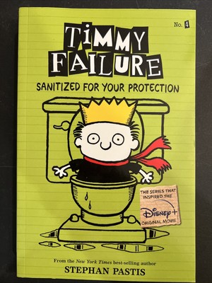 Timmy Failure: Sanitized for Your Protection #4