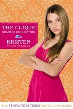 Kristen; Clique Summer Collection - 9780316027526, Lisi Harrison, paperback