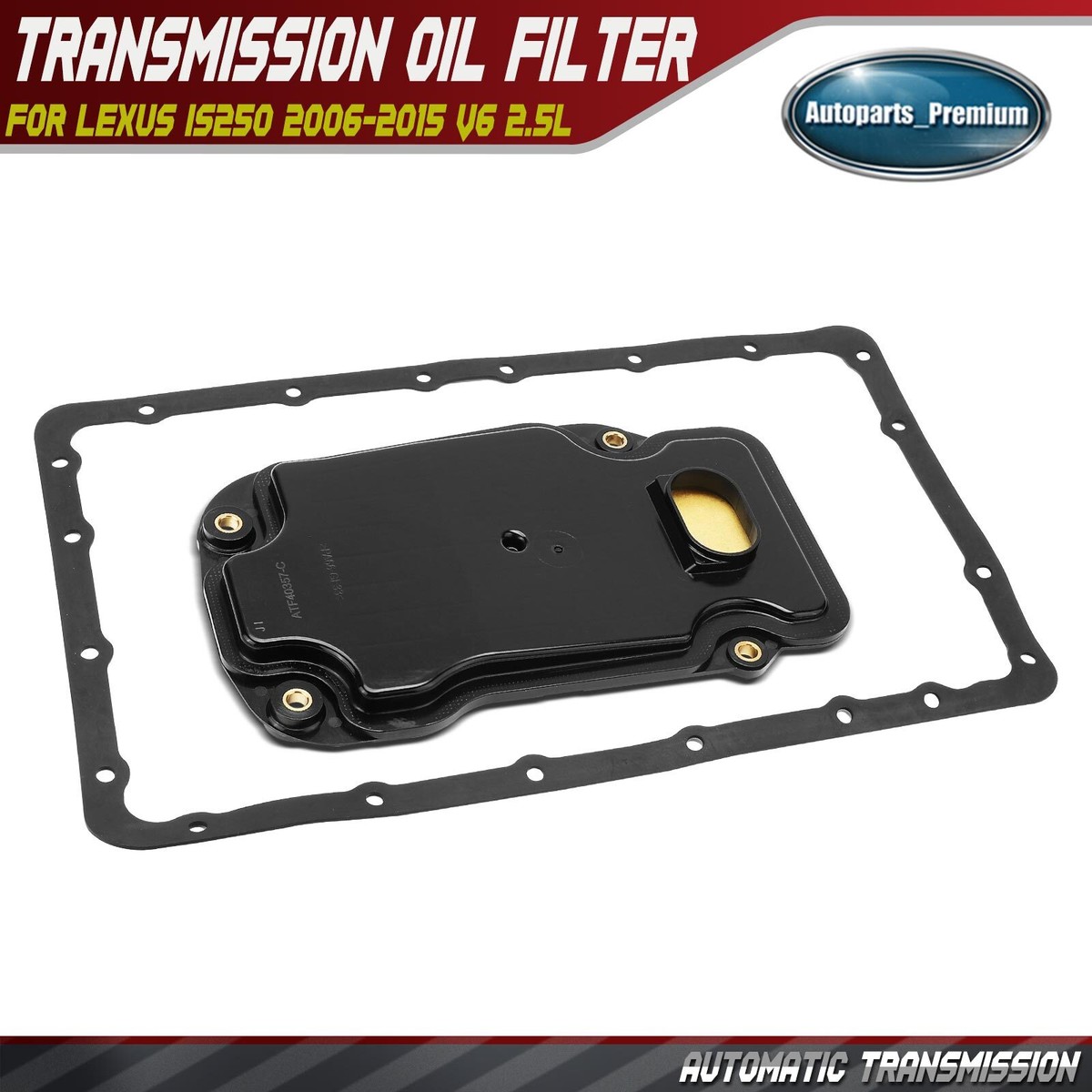Automatic Transmission Filter for Lexus IS250 06-15 V6 2.5L