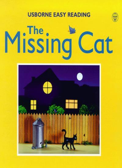 The Missing Cat (Usborne Easy Reading) By Felicity Brooks, Jo Li