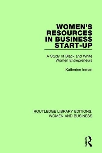 Women's Resources in Business Start-Up - 9781138243200