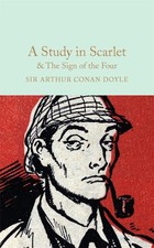 A Study in Scarlet & The Sign of the Four by Arthur Conan Doyle (English) Hardco