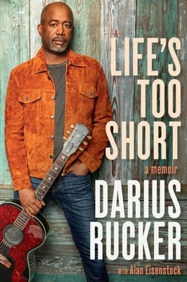 Life's Too Short: A Memoir, Rucker, Darius, New condition, Book