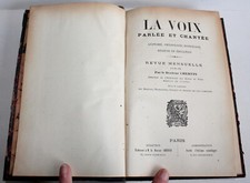 LA VOIX, PARLEE & CHANTEE ANATOMIE PHYSIOLOGIE PATHOLOGIE HYGIENE EDUCATION 1894