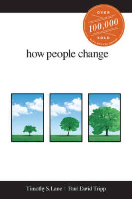 How People Change - Paperback By Timothy S. Lane - GOOD
