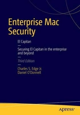 Enterprise Mac Security: Mac OS X - 9781484217115