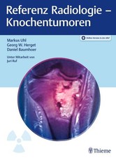 Referenz Radiologie - Knochentumoren Markus U...