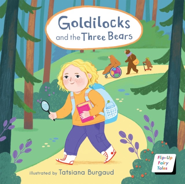 Goldilocks (Flip-Up Fairy Tales),Child's Play,Tatsiana Burgaud - Image 3