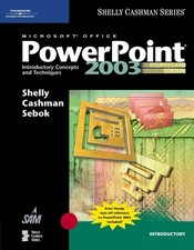 Microsoft Office Powerpoint 2003: Introductory Concepts And Techniques : Cou...