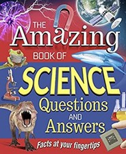 The Amazing Book of Science Questions and Answers Paperback Sean