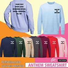 Personalised Custom Printed Anthem Sweatshirt Text Logo Workwear AM020