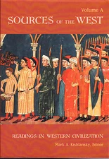Sources of the West, Readings in Western Civilization Vol. B