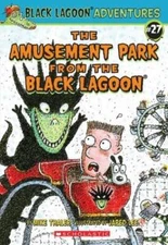 The Amusement Park From The Black Lagoon - Paperback By Mike Thaler - ACCEPTABLE