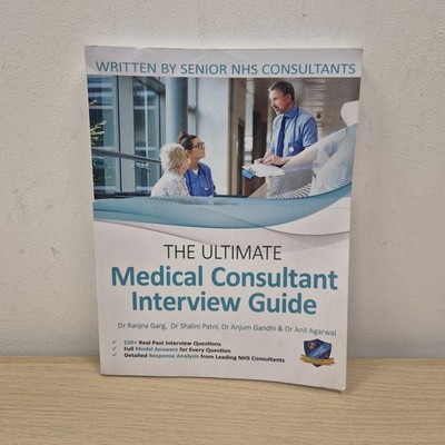 Garg Patni Gandhi Agarwal Ultimate Medical Consultant Interview Guide PB Book