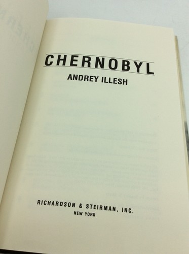 CHERNOBYL - Andrey Illesh - 1987 1st ed - illustrated history - Russian - Picture 2 of 8