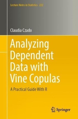 Analyzing Dependent Data with Vine Copulas - 9783030137847