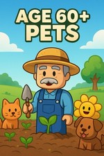3x Age 60+ Pets| Grow A Garden| Very Cheap | ...