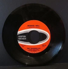 1964 Shangri-Las Wishing Well / Hate To Say I Told You So VINYL PRESS on Scepter