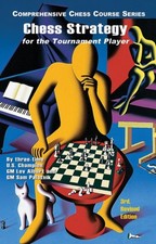 Image of Chess Strategy for the Tournament Player by Lev Alburt (Paperback Book)