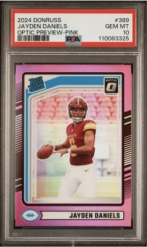 2024 Donruss Jayden Daniel’s Optic Preview Pink Psa 10