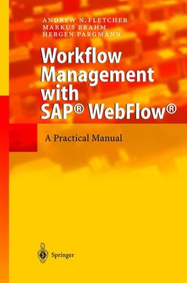 Andrew N. Fletcher (u. a.) | Workflow Management with SAP  WebFlow  | Buch
