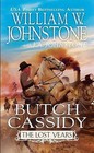 Butch Cassidy The Lost Years by William W. Johnstone (Paperback, 2015)