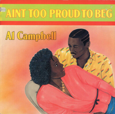 Al Campbell - Ain't Too Proud To Beg (LP, Album) (Very Good (VG)) - 114736