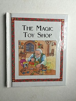 The magic toy shop by Carolyn Quattrocki Book The Fast Free Shipping