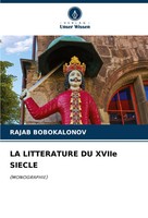 Rajab Bobokalonov | LA Litterature DU Xviie Siecle | Taschenbuch | Deutsch