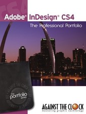 Adobe InDesign CS4: The Professional Portfolio